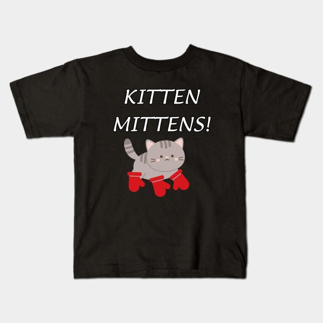 Kitten Mittens Kids T-Shirt by Spatski